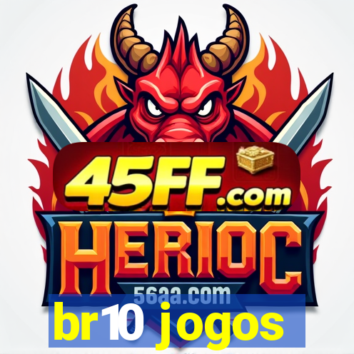 br10 jogos